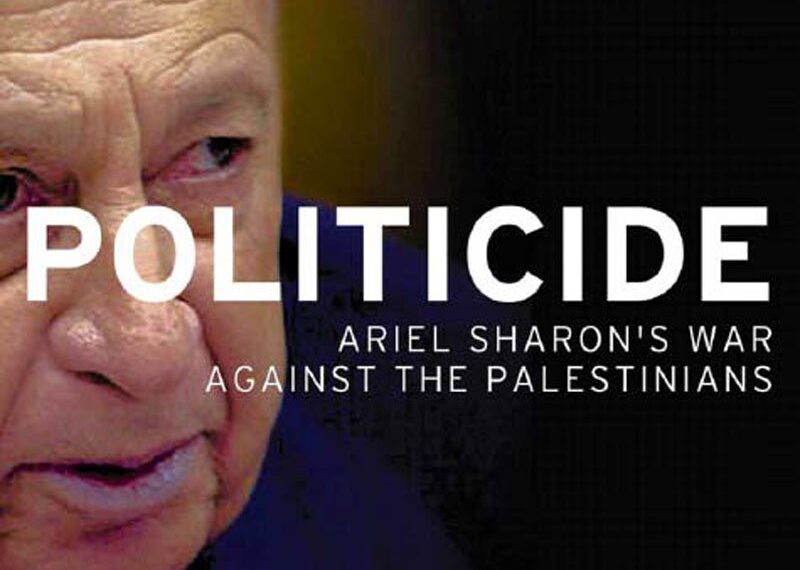 Politicidi: Lufta e Ariel Sharonit Kundër Palestinezëve* 