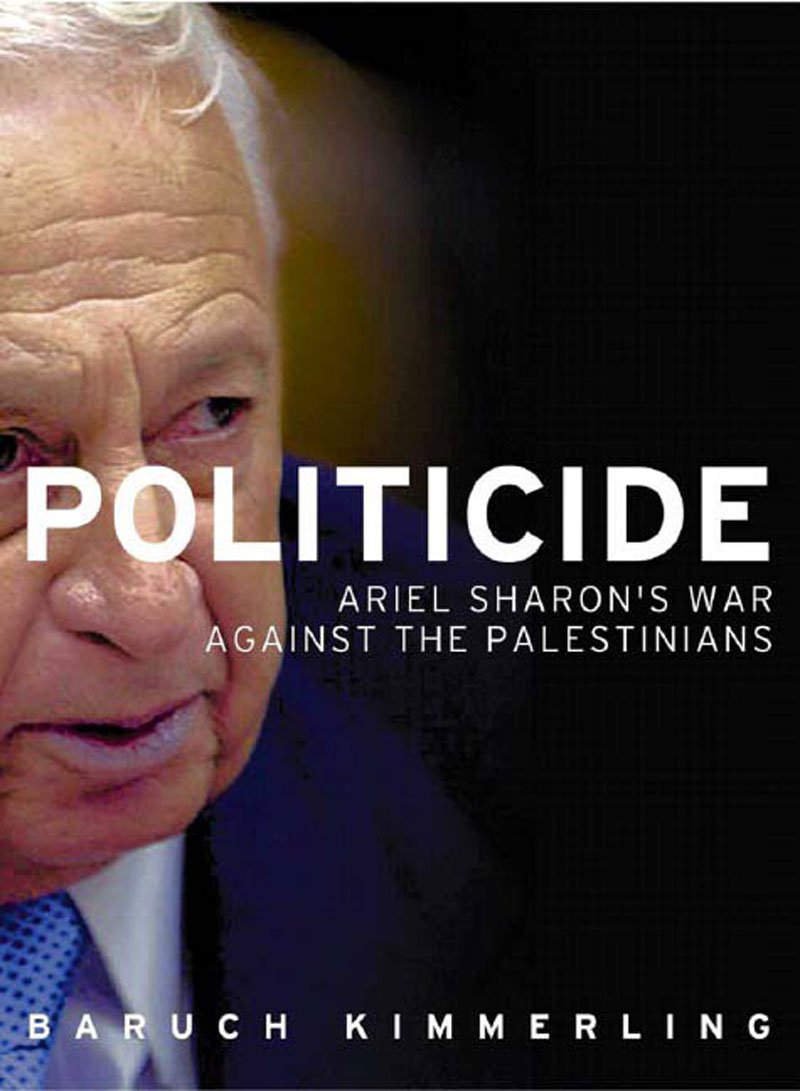 Politicidi: Lufta e Ariel Sharonit Kundër Palestinezëve* 